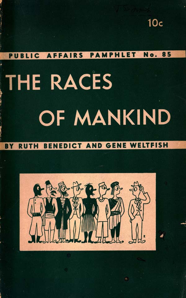 Ruth Benedict was a probable Jew, Weltfish for certain. They were disciples of Franz Boas at Columbia University's Department of Anthropology.