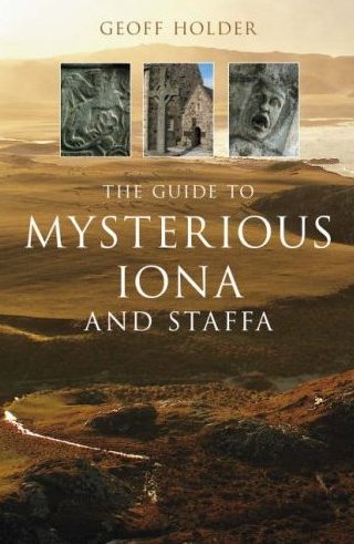 The guide to Mysterious Iona and Staffa Scotland